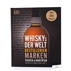 Charles MacLean Whiskys der Welt Destillerien Marken Touren & Raritäten Produktbild