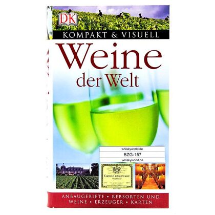 Dorling Kindersley Weine der Welt 688 Seiten Anbaugebiete, Rebsorten und Weine, Erzeuger, Karten 1 Stück