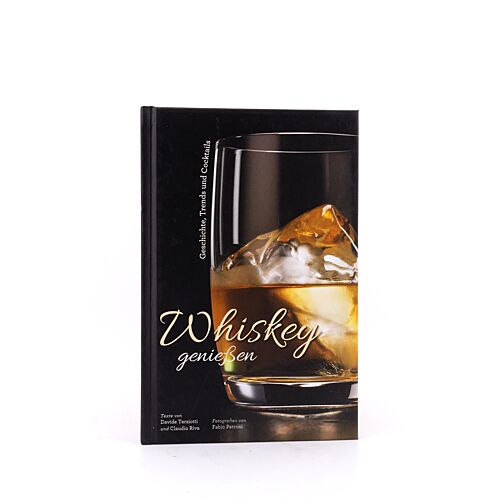 Davide Terziotti u. Claudio Riva Whiskey genießen Geschichte, Trends und Cocktails 1 Stück Produktbild