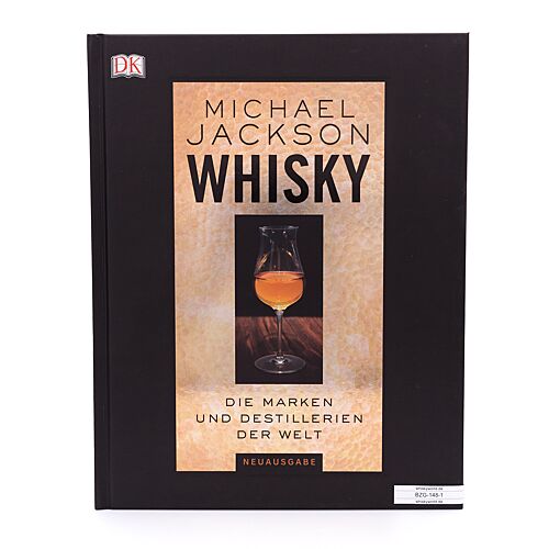 Michael Jackson Whisky  Die Marken und Destillerien der Welt Neuauflage verfasst von Dominic Raskrow, Gavin Smith & Jürgen Deibel 1 Stück Produktbild