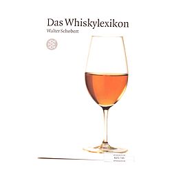 Prof. Walter Schobert Das Whiskylexikon überarbeitete Neuausgabe 640 Seiten Taschenbuchausgabe Produktbild